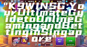 "K9WIN SG: Your Ultimate Guide to Online Gaming and Betting in Singapore"